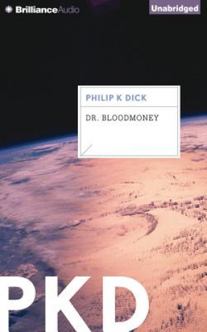 Audio Dr. Bloodmoney Philip K. Dick
