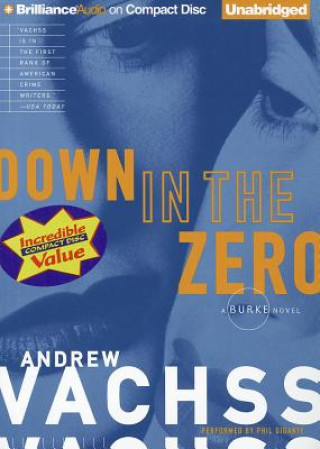 Audio Down In The Zero Andrew H. Vachss