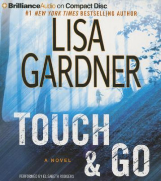 Audio Touch & Go Lisa Gardner