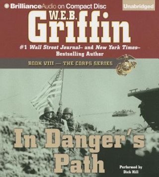 Hanganyagok In Danger's Path W. E. B. Griffin