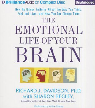 Hanganyagok The Emotional Life of Your Brain Richard J. Davidson