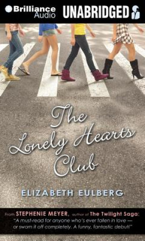 Audio The Lonely Hearts Club Elizabeth Eulberg