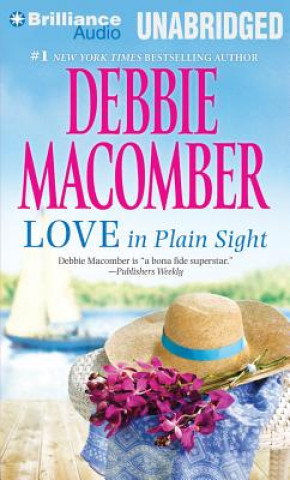 Audio Love in Plain Sight Debbie Macomber
