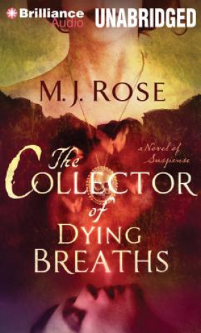 Digital The Collector of Dying Breaths M. J. Rose