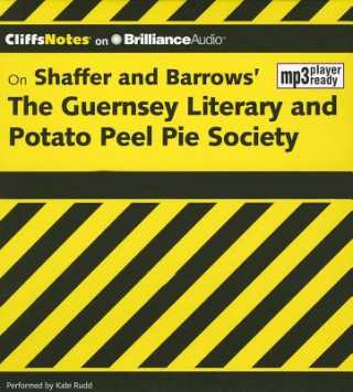 Аудио CliffsNotes On Shaffer and Barrows' The Guernsey Literary Potato Peel Pie Society Elizabeth Conner