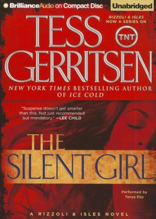 Hanganyagok The Silent Girl Tess Gerritsen