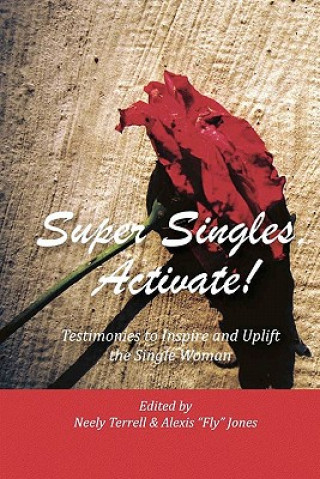 Kniha Super Singles, Activate! Alexis Jones