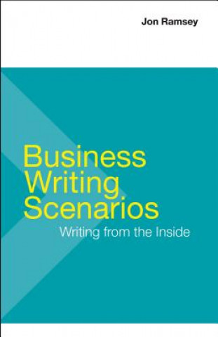 Carte Business Writing Scenarios Jon Ramsey