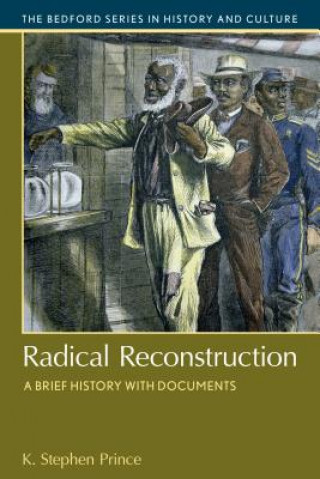 Kniha Radical Reconstruction K. Stephen Prince