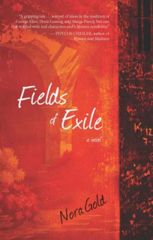 Kniha Fields of Exile Nora Gold