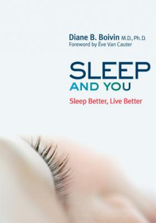 Kniha Sleep and You Diane B. Boivin