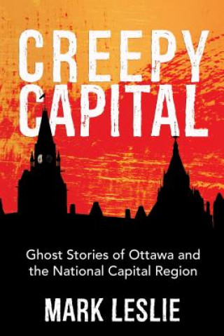 Buch Creepy Capital Mark Leslie