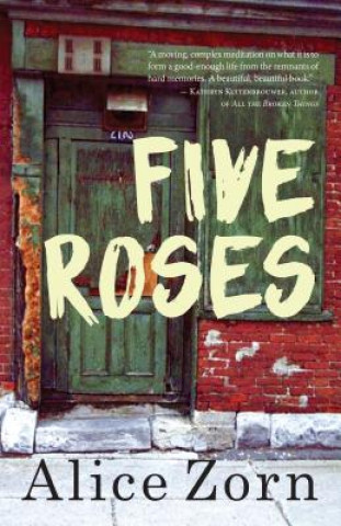 Knjiga Five Roses Alice Zorn