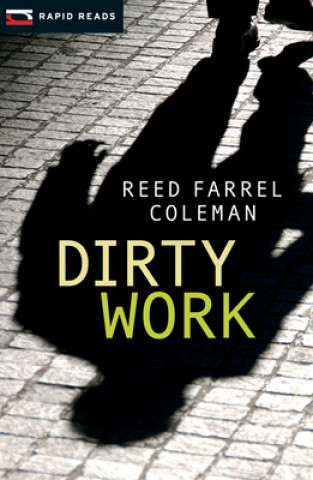 Carte Dirty Work Reed Farrel Coleman