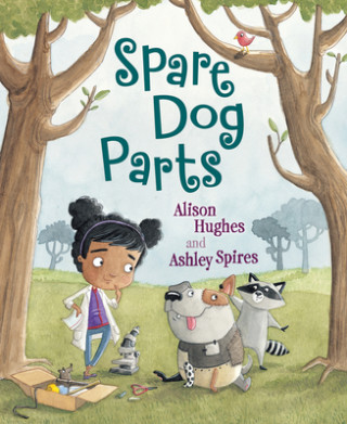 Kniha Spare Dog Parts Alison Hughes