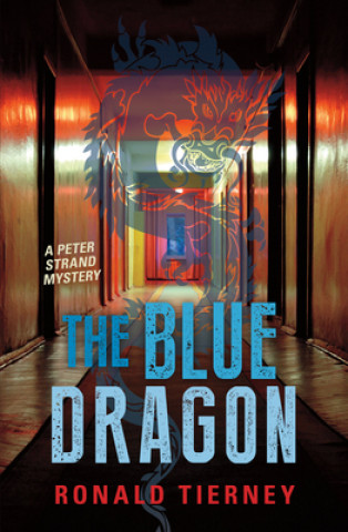 Kniha The Blue Dragon Ronald Tierney