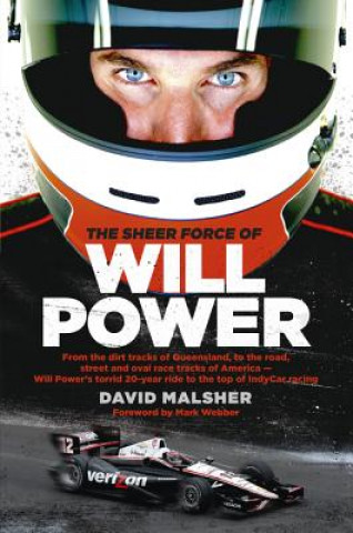 Książka The Sheer Force of Will Power Will Power