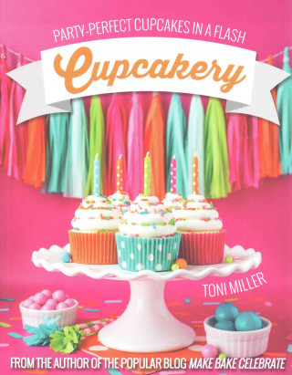 Knjiga Cupcakery Toni Miller
