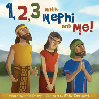 Kniha 1,2,3 With Nephi and Me! Heidi Doxey