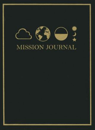 Book Mission Journal Kristena Eden