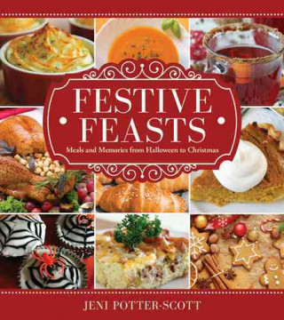 Livre Festive Feasts Jeni Potter Scott