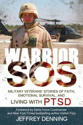 Kniha Warrior SOS Jeffrey Denning