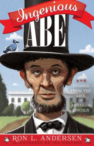 Libro Ingenious Abe Ron L. Andersen