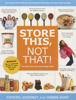 Книга Store This, Not That! Crystal Godfrey