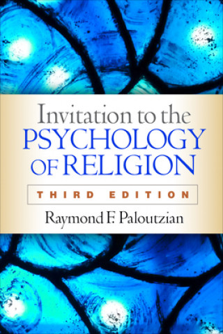 Könyv Invitation to the Psychology of Religion Raymond F. Paloutzian