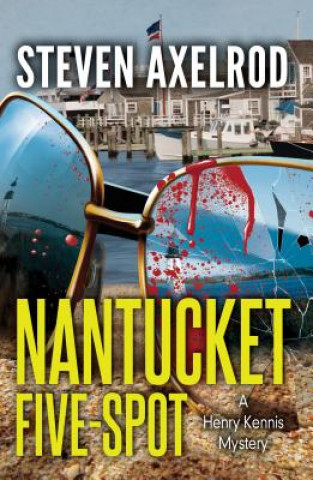 Buch Nantucket Five-Spot Steven Axelrod