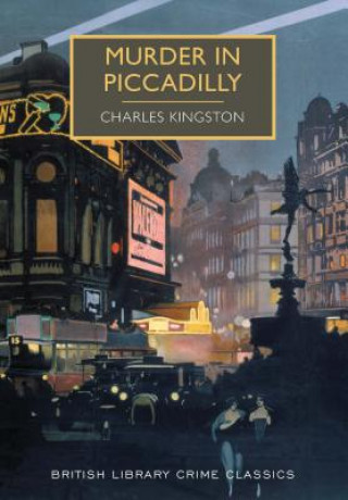 Knjiga Murder in Piccadilly Charles Kingston