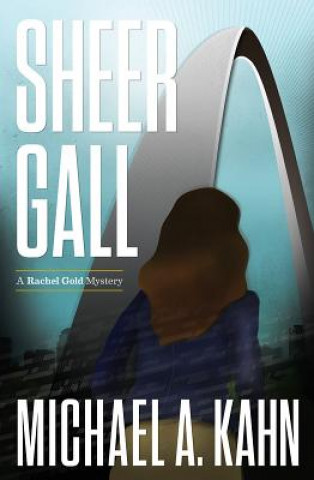Knjiga Sheer Gall Michael A. Kahn