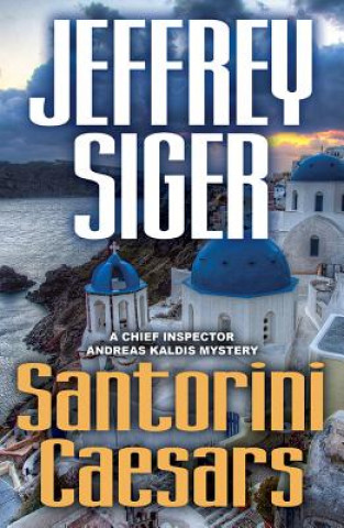 Könyv Santorini Caesars Jeffrey Siger