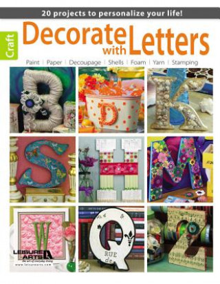 Libro Decorate With Letters Inc. Leisure Arts