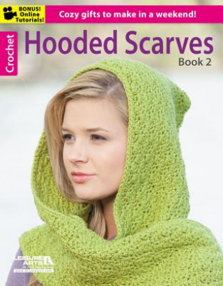 Book Hooded Scarves Inc. Leisure Arts