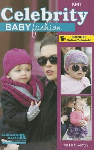 Buch Celebrity Baby Fashion Knit Lisa Gentry