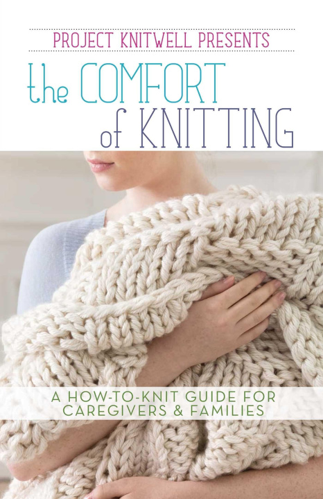 Knjiga Project Knitwell Inc. Leisure Arts