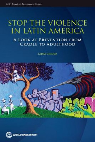Könyv Stop the violence in Latin America Laura Chioda