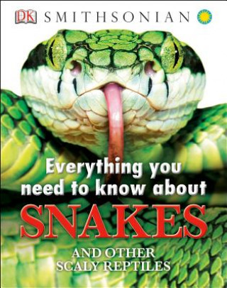 Carte Everything You Need to Know About Snakes John Woodward