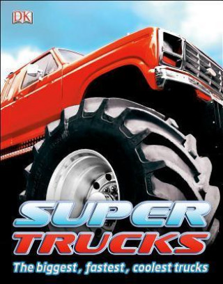 Knjiga SUPER TRUCKS Clive Gifford