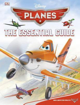 Libro Disney Planes: The Essential Guide Steve Bynghall