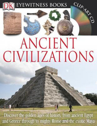 Książka DK Eyewitness Books: Ancient Civilizations Joseph Fullman
