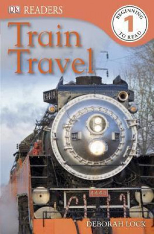 Buch DK Readers L1: Train Travel Deborah Lock