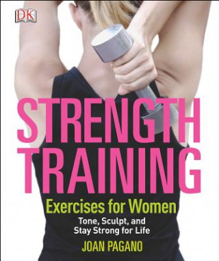Könyv Strength Training Exercises for Women Joan Pagano