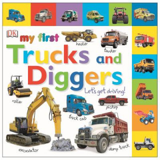 Livre Tabbed Board Books: My First Trucks and Diggers Marie Greenwood