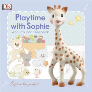 Kniha Sophie la girafe: Playtime with Sophie Deliso S.a.s.
