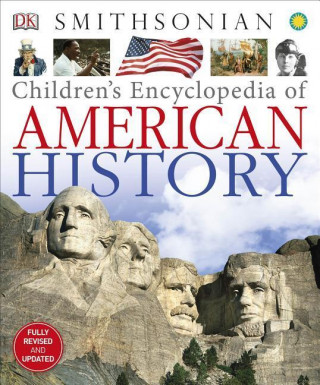 Книга Children's Encyclopedia of American History David C. King