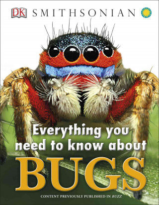 Könyv Everything You Need to Know About Bugs Caroline Bingham
