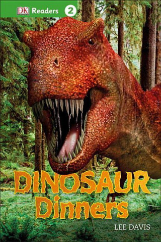 Carte DK Readers L2: Dinosaur Dinners Lee Davis