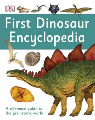 Carte First Dinosaur Encyclopedia Inc. Dorling Kindersley